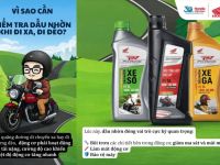 VÌ SAO ĐI XA, ĐI ĐÈO XE CẦN KIỂM TRA DẦU NHỚT THƯỜNG XUYÊN?